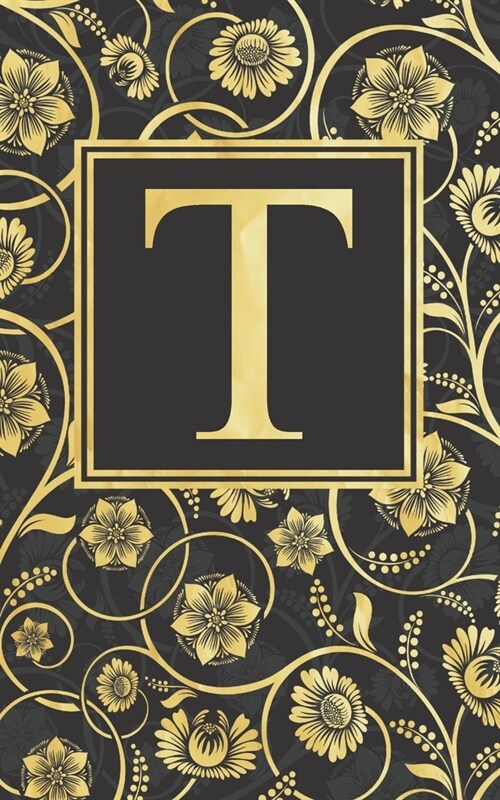 T: Beautiful Initial Monogram Letter T - Fancy Journal Notebook - Gorgeous Personalized Medium Lined Journal & Diary for (Paperback)