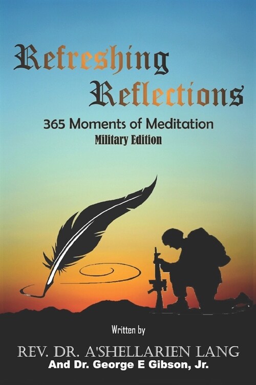 Refreshing Reflections: 365 Moments of Meditation: Military Edition (Paperback)