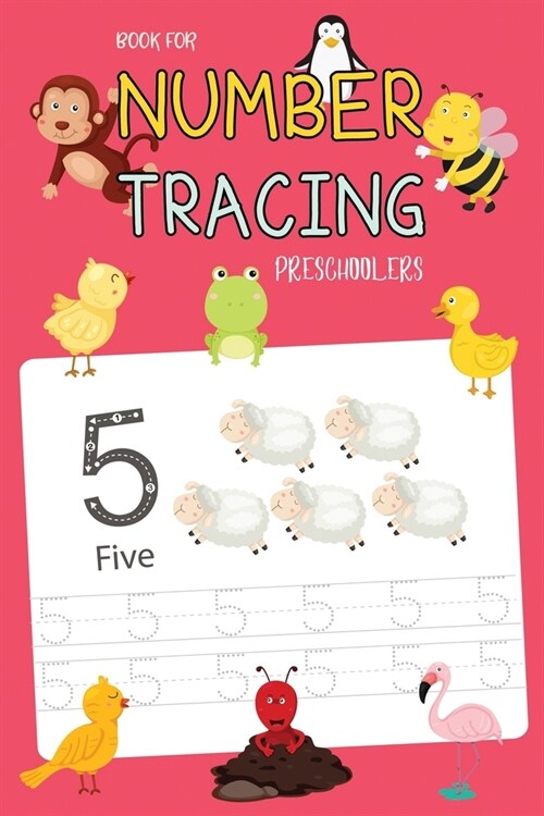 Number Tracing Book for Preschoolers: Learn Animal Numbers and Tracing Practice 0 to 10 (Paperback)
