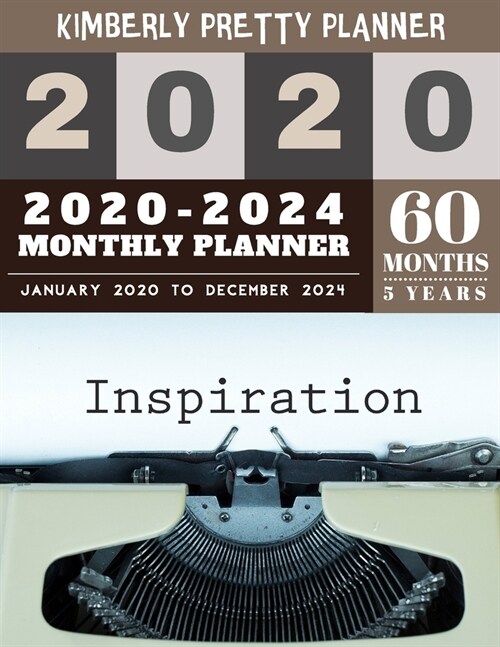 5 year monthly planner 2020-2024: 2020-2024 Monthly Planner Calendar - 5 Year Planner for 60 Months with internet record page - inspiration design (Paperback)