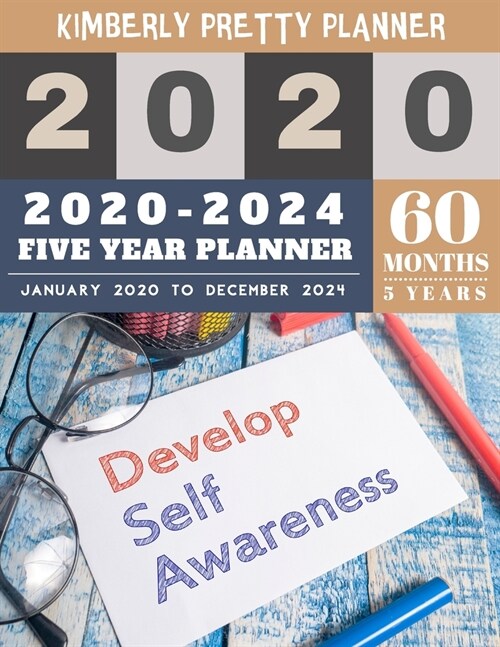 5 year planner 2020-2024: Monthly Schedule Organizer - Agenda Planner For The Next Five Years, 60 Months Calendar, Appointment Notebook Large Si (Paperback)