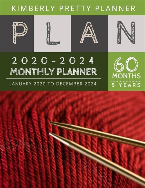 5 year monthly planner 2020-2024: 2020-2024 five year planner: password keeper and Journal, 60 Months Calendar (5 Year Monthly Plan Year 2020, 2021, 2 (Paperback)