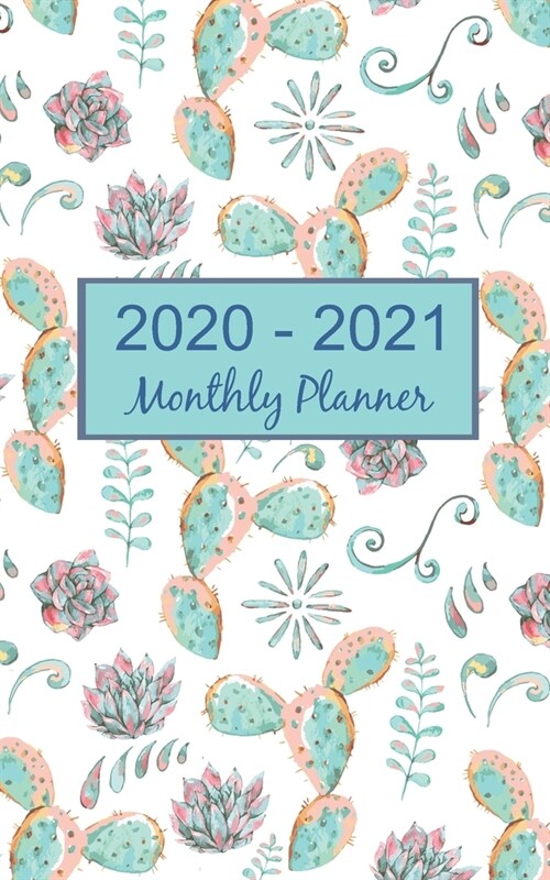 2020 - 2021 Monthly Planner: 2020 Cactus Engagement Calendar (Paperback)