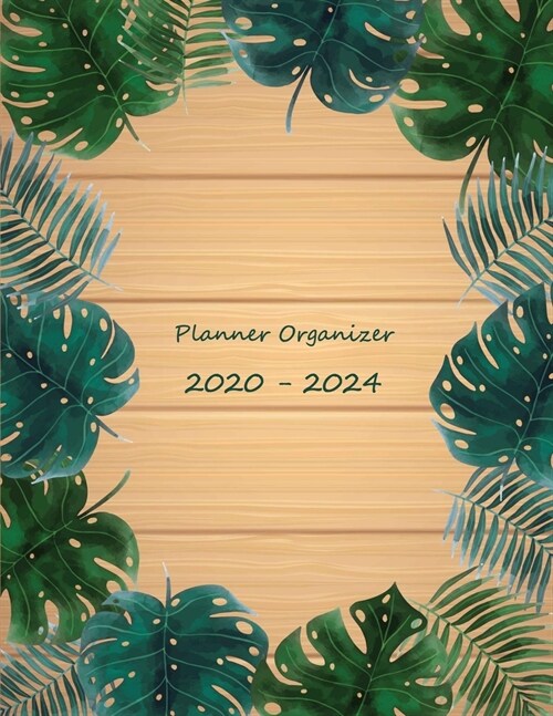 Planner Organizer 2020-2024: Five Years - 2020-2024 Planner Organizer and Monthly Planner for 5 Year Planning - 60 Month Calendar with US Federal H (Paperback)