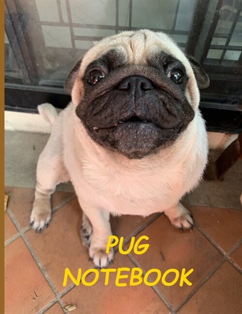 Pug Notebook: Notebooks and Journals 110 pages (8.5x11) (Paperback)