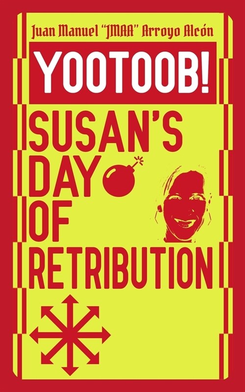 YOOTOOB! Susans Day of Retribution (Paperback)
