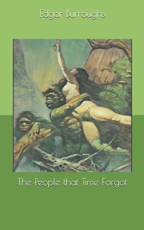 The People that Time Forgot (Paperback)