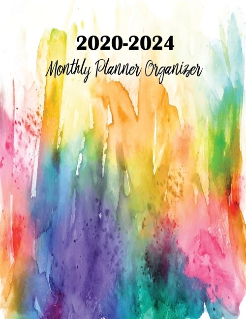 2020-2024 Monthly Planner Organizer: Planner Five Years 60 Months Calendar, 5 Year Appointment, Schedule Organizer (Paperback)