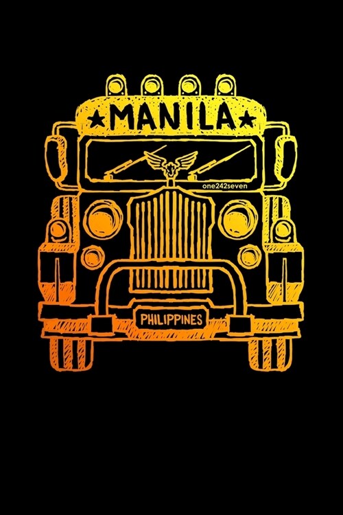 Manila Philippines: Travel Journal or Notebook for Men and Women - Philippine Jeepney Design - Ideal Gifts for Fil-Ams, and Filipinos in t (Paperback)