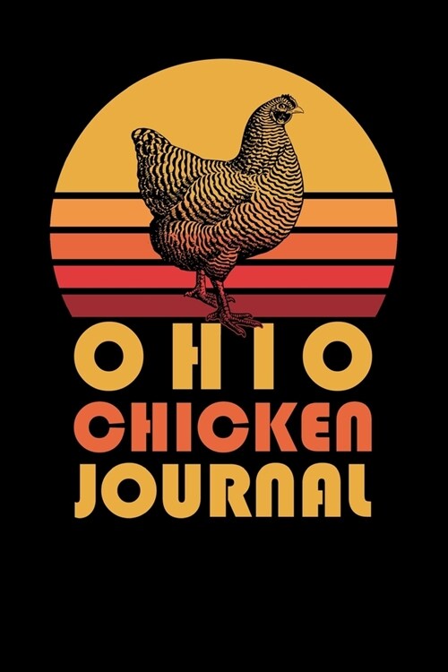 Ohio Chicken Journal (Paperback)