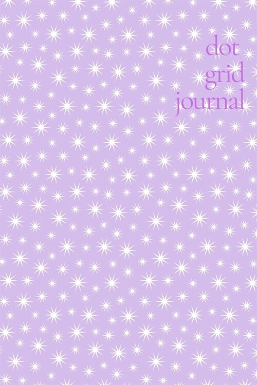 Dot Grid Journal: 6x9 120 page Bullet Grid Notebook (Paperback)