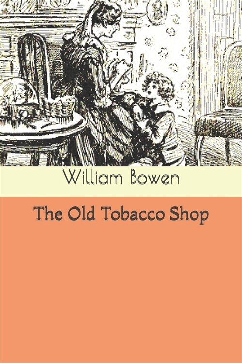 The Old Tobacco Shop (Paperback)