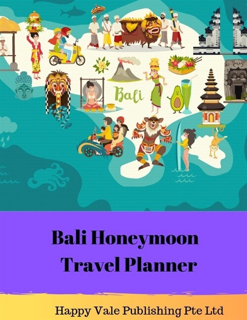 Bali Honeymoon Travel Planner (Paperback)