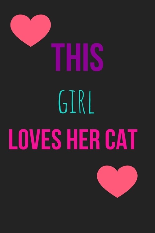 This Girl Loves Her Cat: Dot Grid Planner Journal Notebook: For Habit Tracking, Budget Planning, Lettering, Writing, Doodling, Calligraphy and (Paperback)