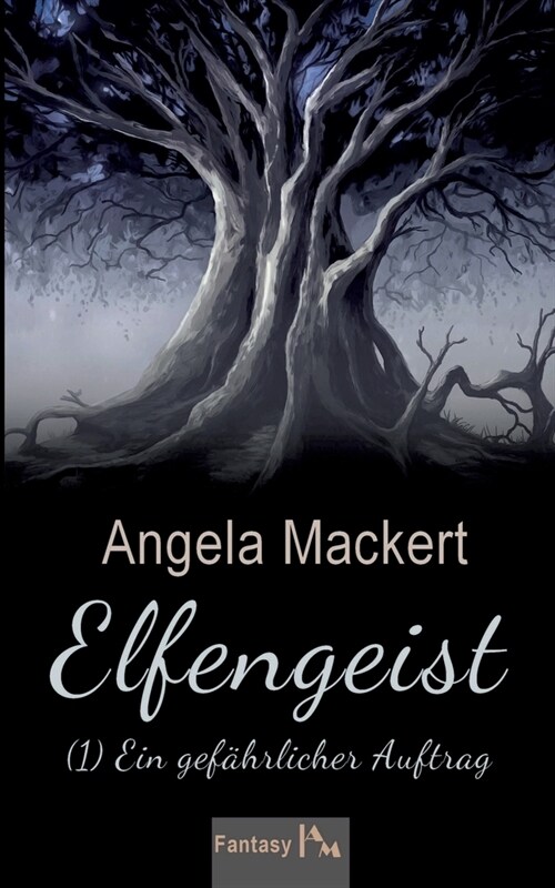 Elfengeist (1): Ein gef?rlicher Auftrag (Paperback)