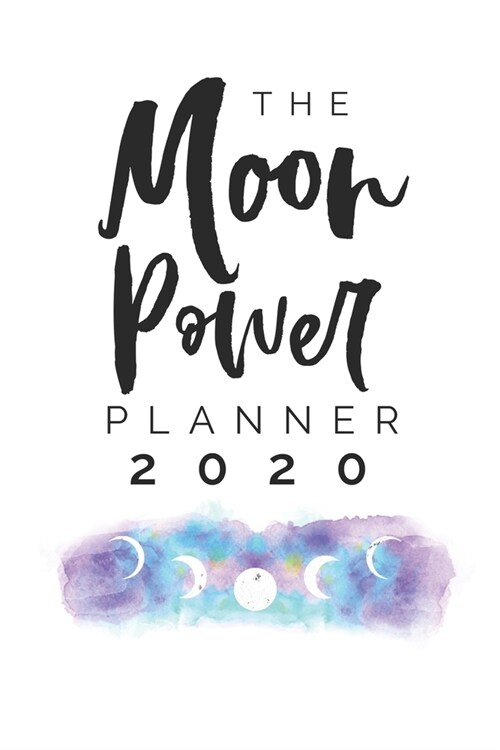 The 2020 Moon Power Planner (Paperback)