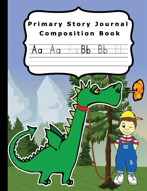 Primary Story Journal Composition Book: Grade Level K-2 Draw and Write Dotted Midline Creative Picture Notebook Practice Handwriting Early Childhood K (Paperback)