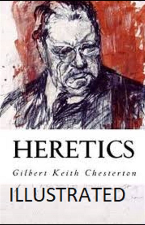 Heretics Illustrated (Paperback)