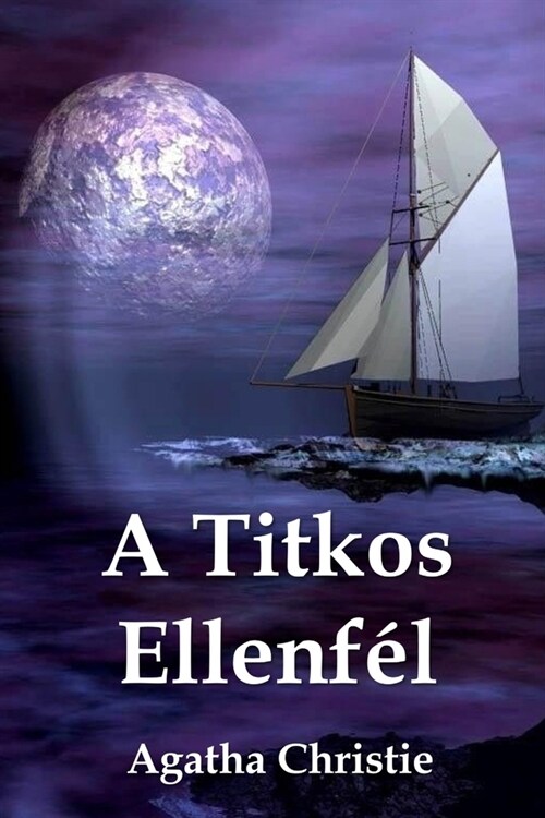 A Titkos Ellenf?: The Secret Adversary, Hungarian edition (Paperback)