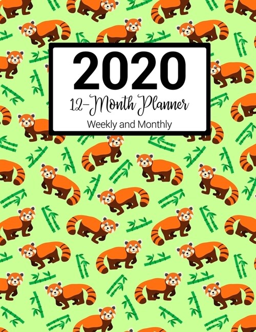 2020 12-Month Planner Weekly and Monthly: With Meal Planner, Goals, Red Panda Pattern Green (Paperback)
