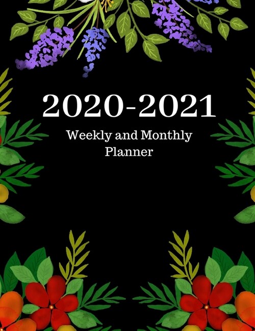 2020-2021 Weekly and Monthly Planner: 30 Dec, 2019 to Dec 31, 2021 Weekly & Monthly View Planner + Calendar Scheldule + Floral ....December 2021 (Paperback)