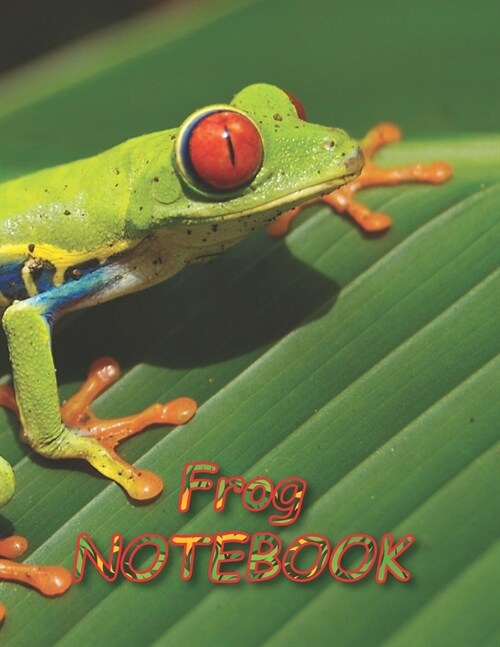 Frog NOTEBOOK: Notebooks and Journals 110 pages (8.5x11) (Paperback)