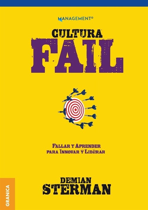 Cultura Fail: Fallar y aprender para innovar y liderar (Paperback)