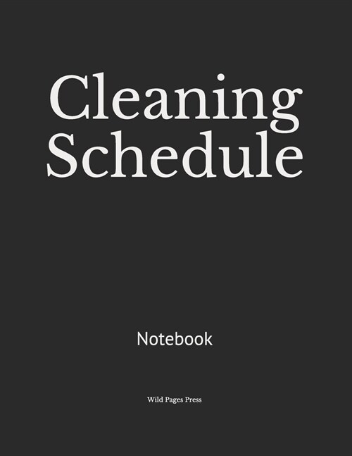 Cleaning Schedule: Notebook (Paperback)