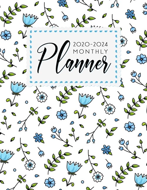 2020-2024 Monthly Planner: 2020-2024 planner. Monthly Schedule Organizer -Agenda Planner For The Next Five Years, Appointment Notebook, Monthly P (Paperback)