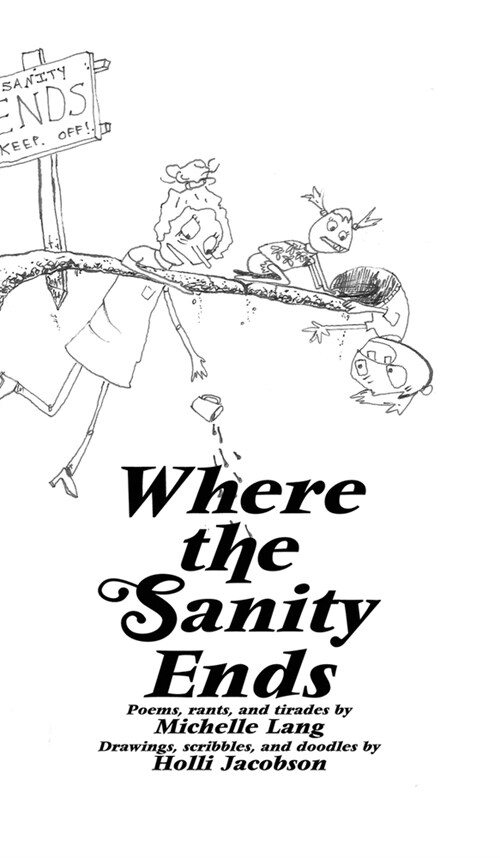 Where The Sanity Ends (Hardcover)