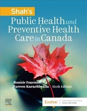 Shahs Public Health and Preventive Health Care in Canada (Paperback, 6)