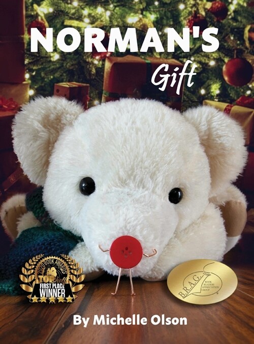 Normans Gift: A Giggle-Worthy Christmas Story About Friendship and Gratitude for Ages 4-8 (Hardcover)