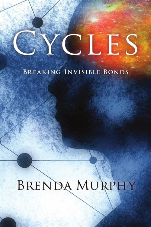 Cycles: Possessing the Power of Living in Freedom (Paperback)