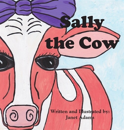 Sally The Cow (Hardcover)