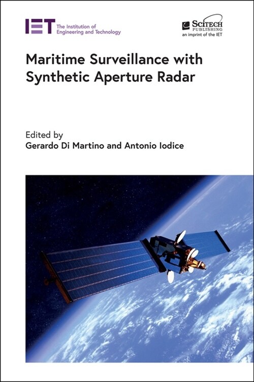 Maritime Surveillance with Synthetic Aperture Radar (Hardcover)