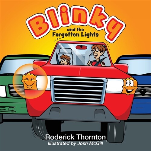 Blinky and the Forgotten Lights (Paperback, Original)