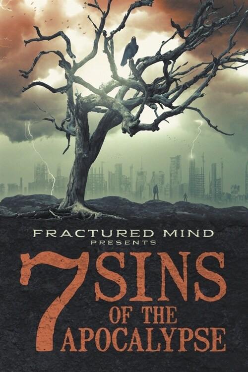 Seven Sins of The Apocalypse (Paperback)