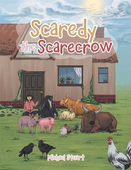 Scaredy the Scarecrow (Paperback)