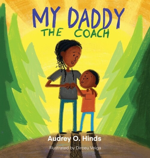 My Daddy the Coach (Hardcover)