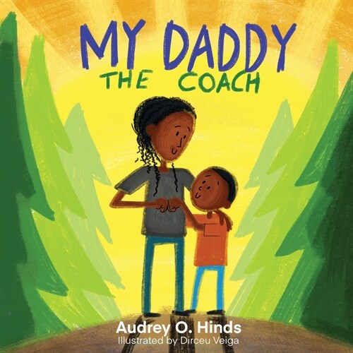 My Daddy the Coach (Paperback)