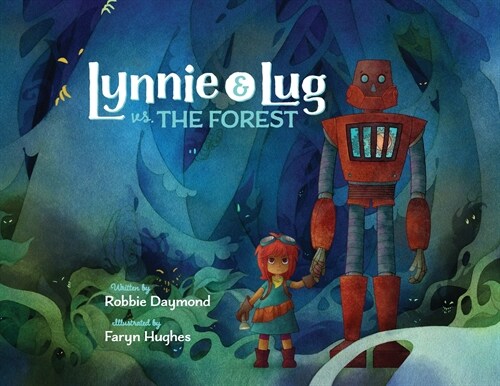 Lynnie & Lug vs. The Forest (Paperback)