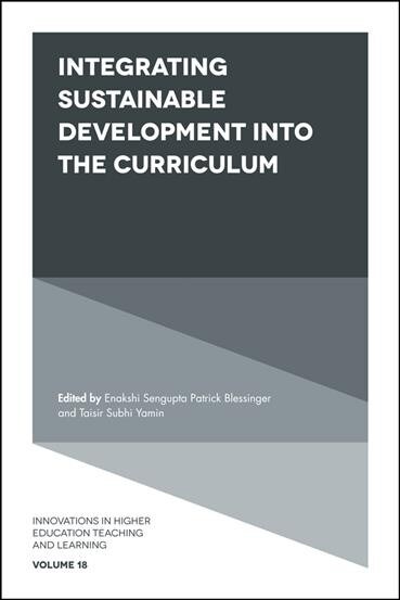 Integrating Sustainable Development Into the Curriculum (Hardcover)