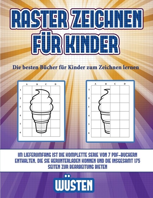 Die besten B?her f? Kinder zum Zeichnen lernen (Raster zeichnen f? Kinder - W?ten): Dieses Buch bringt Kindern bei, wie man Comic-Tiere mit Hilfe (Paperback)