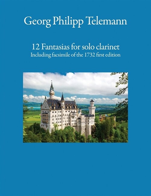 12 Fantasias for solo clarinet: Including facsimile of the 1732 first edition (Paperback)