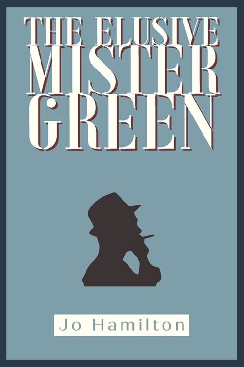 The Elusive Mister Green (Paperback)