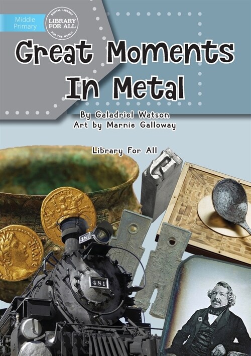 Great Moments in Metal (Paperback)