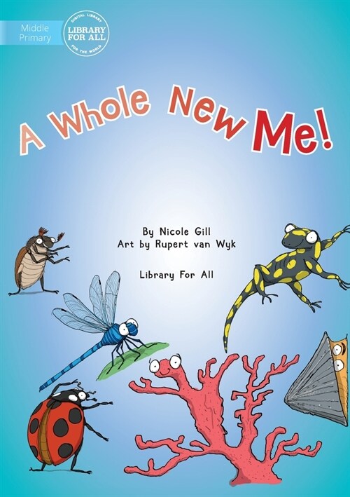 A Whole New Me (Paperback)