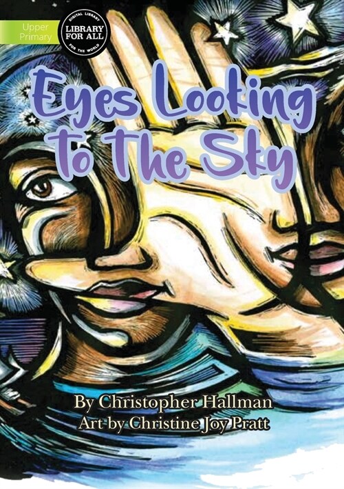 Eyes Looking To The Sky (Paperback)