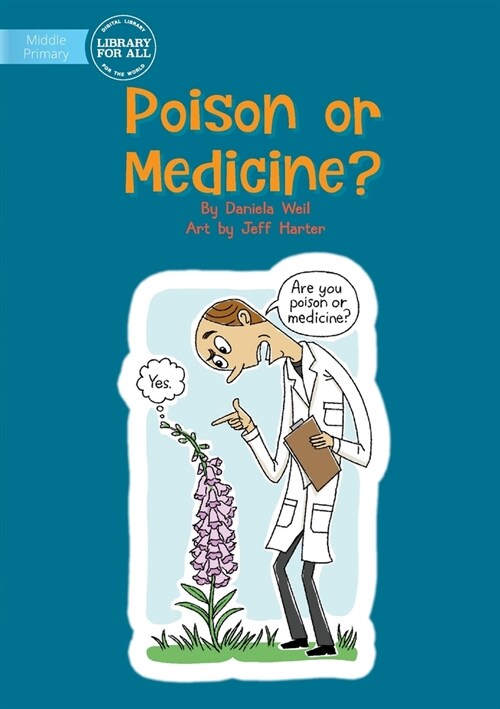 Poison Or Medicine (Paperback)