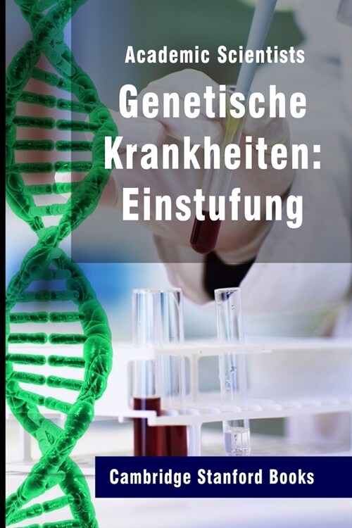 Genetische Krankheiten: Einstufung (Paperback)